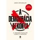 A demokrácia alkonya - A tekintélyuralom csábító hatása - Anne Applebaum