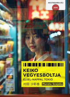 Keiko vegyesboltja - Murata Szajaka