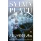 Az üvegbura - Mary Ventura és a Kilencedik királyság - Sylvia Plath