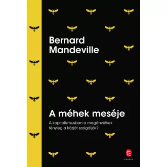 A méhek meséje - Bernard Mandeville