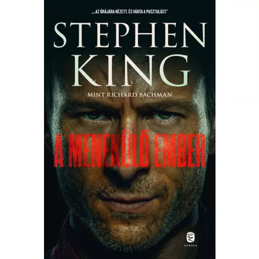 A menekülő ember (Új kiadás) - Stephen King