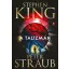 A Talizmán (Új kiadás) - Stephen King, Peter Straub