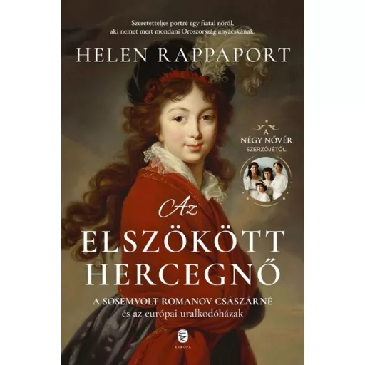Az elszökött hercegnő - Helen Rappaport