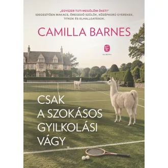 Csak a szokásos gyilkolási vágy - Camilla Barnes