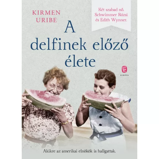A delfinek előző élete - Uribe Kirmen