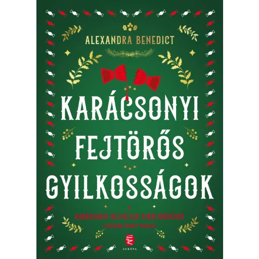 Karácsonyi fejtörős gyilkosságok - Alexandra Benedict