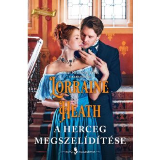 A herceg megszelídítése - Lorraine Heath