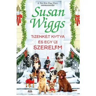 Tizenkét kutya és egy új szerelem - Susan Wiggs