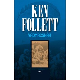 Vadmacskák (Új kiadás) - Ken Follett