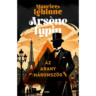 Az arany háromszög - Maurice Leblanc