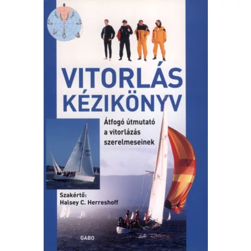 Vitorlás kézikönyv - Halsey C. Herreshoff