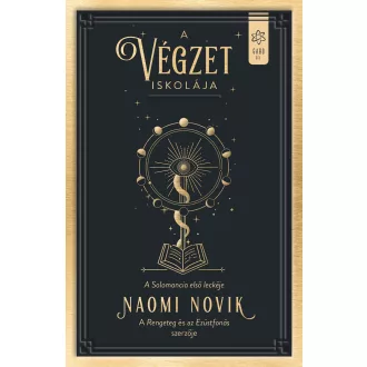 A végzet iskolája (Új kiadás) - Naomi Novik
