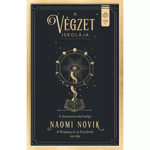 A végzet iskolája (Új kiadás) - Naomi Novik