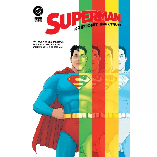 Superman: Kriptonit Spektrum - W. Maxwell Prince