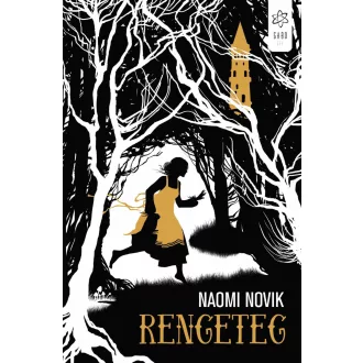 Rengeteg (Új kiadás) - Naomi Novik