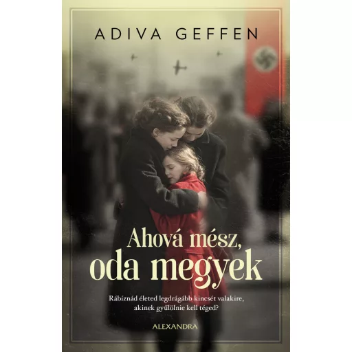 Ahová mész, oda megyek - Adiva Geffen