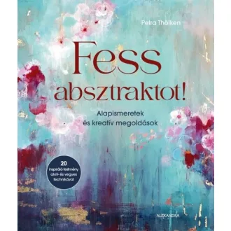 Fess absztraktot! - Petra Thölken