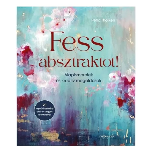 Fess absztraktot! - Petra Thölken