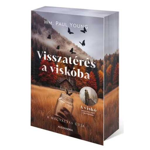 Visszatérés a viskóba - A megváltás útja (Éldekorált) - Wm. Paul Young