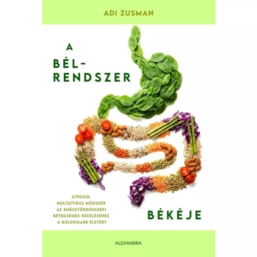 A bélrendszer békéje - Adi Zusman