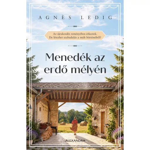 Menedék az erdő mélyén - Agnés Ledig
