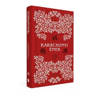 Karácsonyi ének - Alexandra Klasszikusok - Charles Dickens