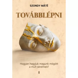 Továbblépni - Szondy Máté