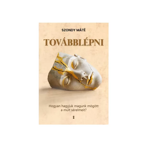 Továbblépni - Szondy Máté