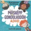 Másképp gondolkodók: ADHD - Katia Fredriksen, Yael Rothman
