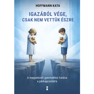 Igazából vége, csak nem vettük észre - Hoffmann Kata