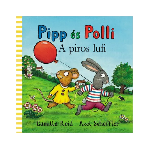 Pipp és Polli - A piros lufi (Lapozó)(Új kiadás, nagyobb méret) - Axel Scheffler