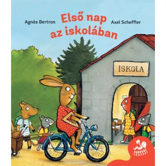 Első nap az iskolában - Agnes Berton