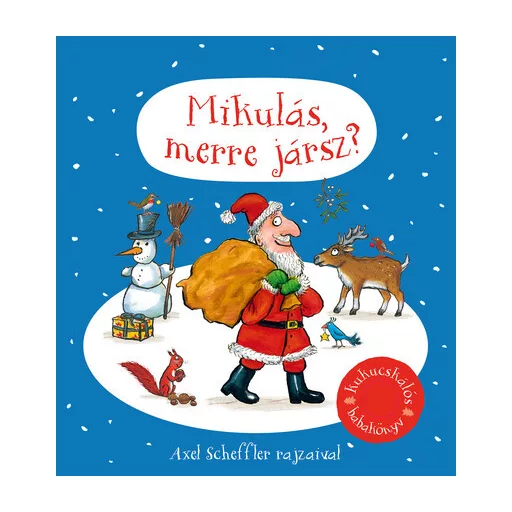 Mikulás, merre jársz? - Axel Scheffler