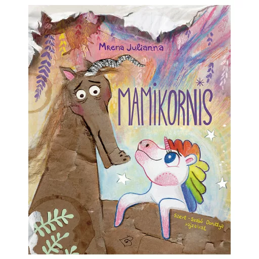 Mamikornis - Mrena Julianna