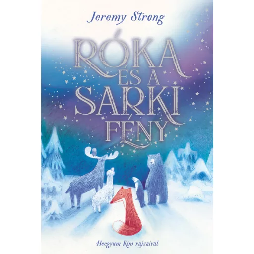 Róka és a sarki fény - Jeremy Strong