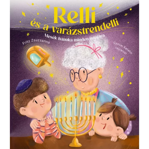 Relli és a varázstrenderlli - Fritz Zsuzsanna