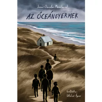 Az óceángyermek - Jean-Claude Mourlevat