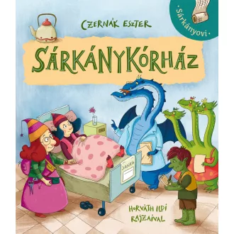 Sárkánykórház - Czernák Eszter