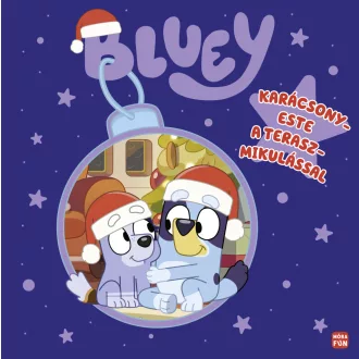 Bluey - Karácsony este a Teraszmikulással