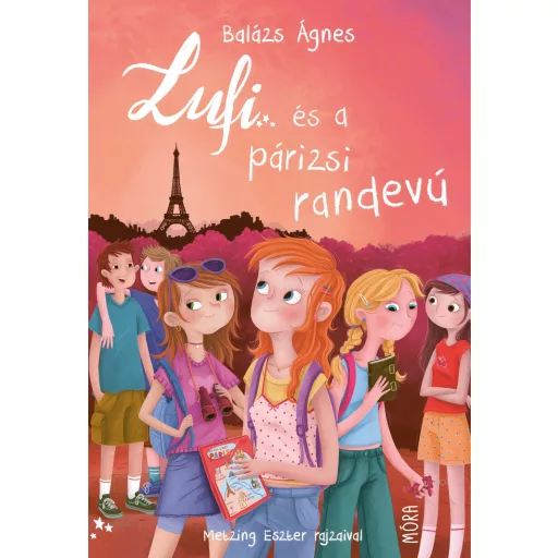 Lufi és a párizsi randevú - felújított kiadás - Balázs Ágnes