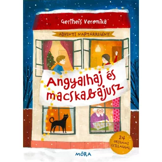 Angyalhaj és macskabajusz - Gertheis Veronika