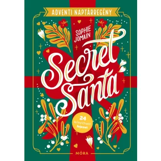 Secret Santa - Adventi naptárregény - Sophie Jomain