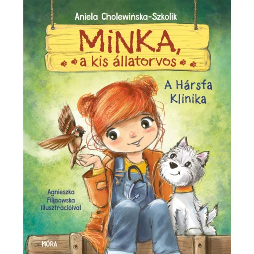 Minka, a kis állatorvos 1. - Aniela Cholewinska, Szkolik szerk.