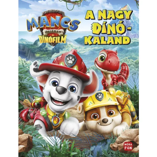 Mancs Őrjárat: A dinófilm - A nagy dinókland