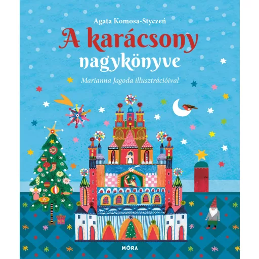 A karácsony nagykönyve - Agata Komosa-Styczen