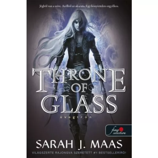 Throne of Glass - Üvegtrón (Puha) (Új kiadás) - Sarah J. Maas