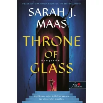   Throne of Glass - Üvegtrón (Puha) (Új kiadás, új borító) - Sarah J. Maas