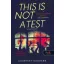 This is not a Test - Éles helyzet (Új kiadás) - Courtney Summers