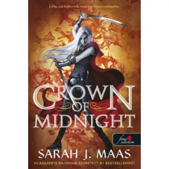   Crown of Midnight - Éjkorona (Üvegtrón 2.) - Sarah J. Maas