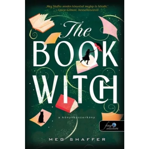 The Book Witch - A könyvboszorkány - Meg Shaffer